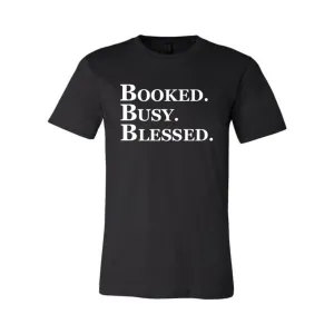 BOOKED. BUSY. BLESSED.