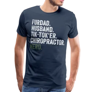 Furdad Husband Chiro Hero Men's Premium T-Shirt