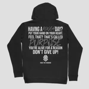 Having  A Rough Day? Hoodie
