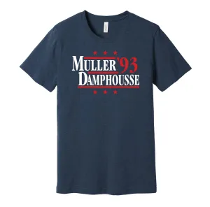 Muller & Damphousse '93 - Montreal Hockey Legends Political Campaign Parody T-Shirt - Hyper Than Hype Shirts