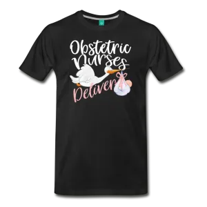 Obstetric Nurses Deliver Men's Premium T-Shirt (CK1349)