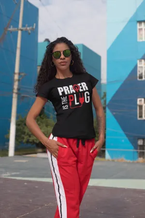 Prayer is the Plug T-shirt
