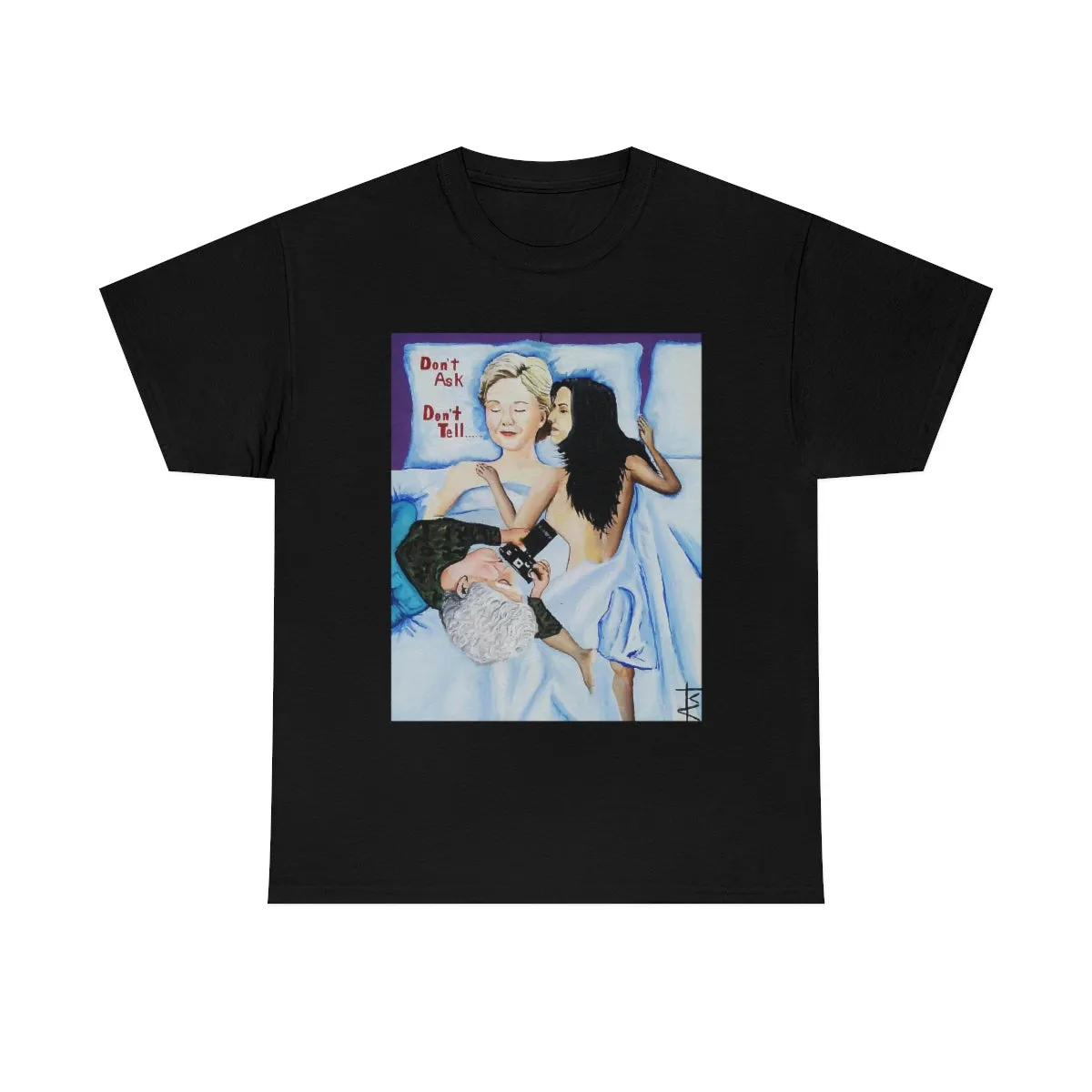 "Don't Ask Don't Tell" Unisex T-Shirt
